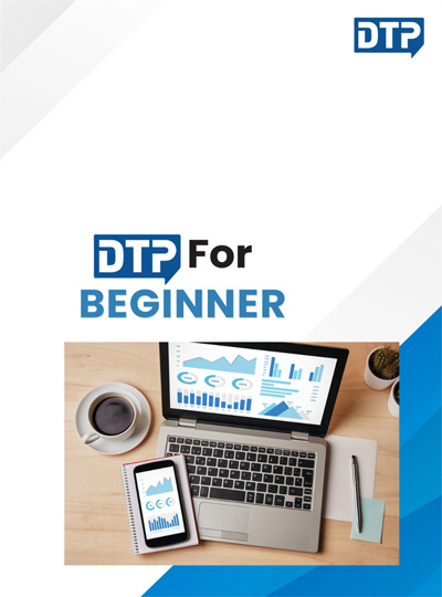 DTP For Beginner